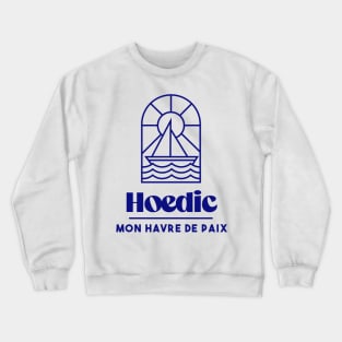 Hoedic my haven of peace - Brittany Morbihan 56 Sea Holidays Beach Crewneck Sweatshirt